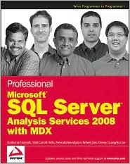 Professional Microsoft SQL Server Analysis Services 2008 with MDX by Sivakumar Harinath: Book Cover
