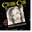 Kissing to Be Clever by Culture Club: CD Cover