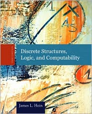 Discrete Structures, Logic, and Computability by James L. Hein: Book Cover