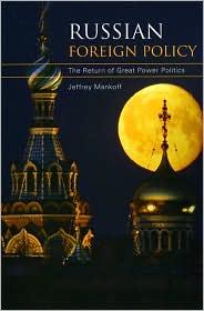 Russian Foreign Policy by Jeffrey Mankoff: Book Cover
