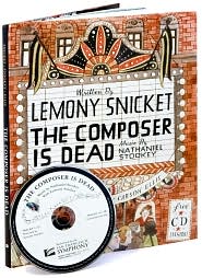 The Composer Is Dead by Lemony Snicket: Book Cover