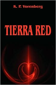 Tierra Red by K P Vorenberg: Book Cover