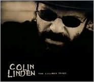 The Columbia Years by Colin Linden: CD Cover