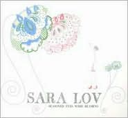 Seasoned Eyes Were Beaming by Sara Lov: CD Cover