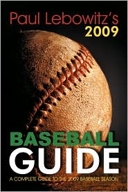 Paul Lebowitz's 2009 Baseball Guide by Paul Lebowitz: Book Cover