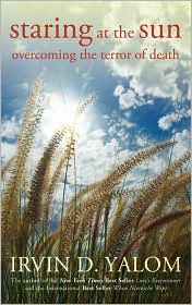 Staring at the Sun by Irvin D. Yalom: Book Cover