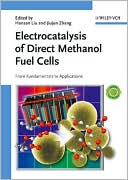 Electrocatalysis of Direct Methanol Fuel Cells From Fundamentals to A