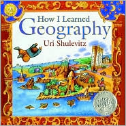 How I Learned Geography by Uri Shulevitz: Book Cover