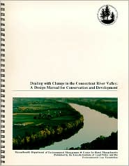 Dealing with Change in the Connecticut River Valley by Robert D. Yaro: Book Cover
