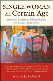 Single Woman of a Certain Age by Jane Ganahl: Book Cover
