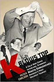 K Blows Top by Peter Carlson: Book Cover