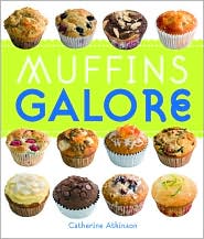 Muffins Galore by Catherine Atkinson: Item Cover