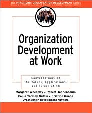 Organization Development at Work (Practicing Organizational Development Series) by National OD Network: Book Cover
