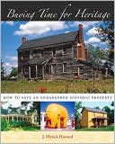 Buying Time for Heritage: How to Save an Endangered Historic Property