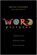 Word Pictures by Brian Godawa: Book Cover