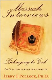 Messiah Interviews by Jerry J Pollock: Book Cover