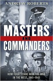 Masters and Commanders by Andrew Roberts: Book Cover