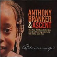 Blessings by Anthony Branker & Ascent: CD Cover
