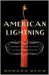 Book Cover Image. Title: American Lightning: Terror, Mystery, and the Birth of Hollywood, Author: by Howard  Blum
