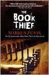 Book Cover Image. Title: The Book Thief, Author: by Markus  Zusak