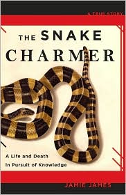 The Snake Charmer by Jamie James: Book Cover