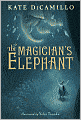 Book Cover Image. Title: The Magician's Elephant, Author: by Kate  DiCamillo