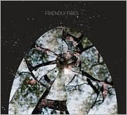 Friendly Fires by Friendly Fires: Vinyl LP Cover