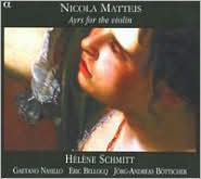 Nicola Matteis: Ayrs for the Violin by Helene Schmitt: CD Cover