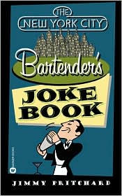 New York City Bartender's Joke Book by Jimmy Pritchard: Book Cover