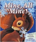 Mine, All Mine! by Claire Hawcock: Book Cover