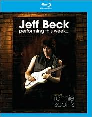 Jeff Beck: Performing This Week... Live at Ronnie Scott's with Jeff Beck: Blu-ray Cover