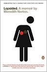 Book Cover Image. Title: Lopsided: A Memoir, Author: by Meredith  Norton