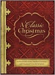 Book Cover Image. Title: A Classic Christmas, Author: by   Harpercollins Publishers