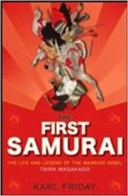 First Samurai by Karl Friday: Book Cover