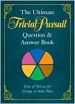 Book Cover Image. Title: The Ultimate TRIVIAL PURSUIT Question & Answer Book, Author: by   HASBRO