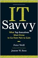 IT Savvy by Peter Weill: Book Cover