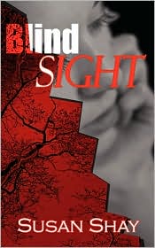 Blind Sight by Susan Shay: Book Cover
