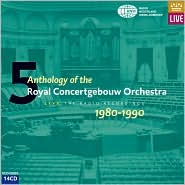 Anthology of the Royal Concertgebouw Orchestra by Royal Concertgebouw Orchestra Amsterdam: CD Cover