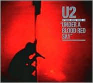 Under a Blood Red Sky [CD/DVD] by U2: CD Cover