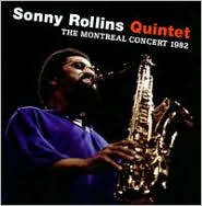 Montreal Concert 1982 by Sonny Rollins: CD Cover