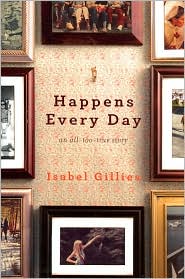 Happens Every Day by Isabel Gillies: Book Cover