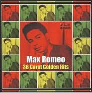 36 Carat Golden Hits by Max Romeo: CD Cover