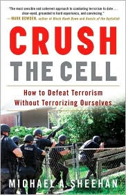 Crush the Cell by Michael A. Sheehan: Book Cover