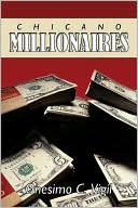 Chicano Millionaires