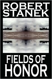 Fields Of Honor (Ruin Mist Chronicles) by Robert Stanek: Book Cover