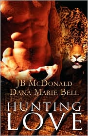 Hunting Love by Dana Marie Bell: Book Cover