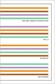 The Best Creative Nonfiction, Vol. 3 by Lee Gutkind: Book Cover