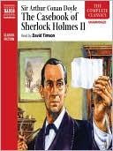 The Casebook of Sherlock Holmes Volume 2