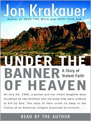 Under the Banner of Heaven by Jon Krakauer: Audio Book Cover