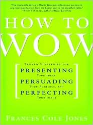 How to Wow by Frances Cole Jones: Audio Book Cover